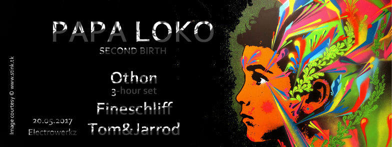 Papa Loko: Second Birth (3-Hour Set) 20 May